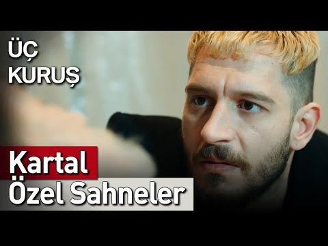 Üç Kuruş | 14. Bölüm Kartal Özel Sahneler 🦅