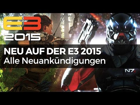 E3 2015 - Die coolsten Spiele-Neuankündigungen der Messe - UC6C1dyHHOMVIBAze8dWfqCw