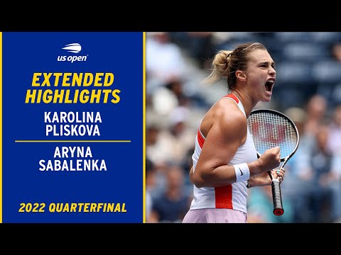 Karolina Pliskova vs. Aryna Sabalenka Extended Highlights | 2022 US Open Quarterfinal