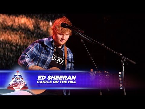 Ed Sheeran - ‘Castle On The Hill’ - (Live At Capital’s Jingle Bell Ball 2017)