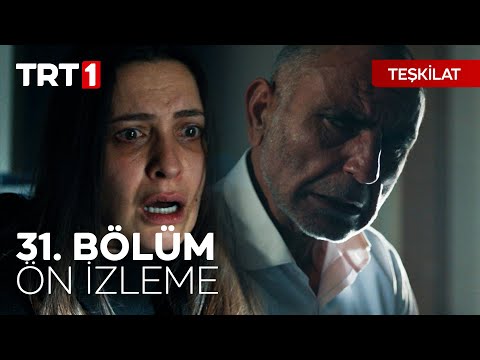 Teşkilat 31. Bölüm Ön İzleme | 