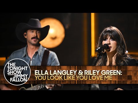 Ella Langley and Riley Green: you look like you love me | The Tonight Show Starring Jimmy Fallon