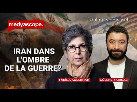 Un peuple à l'ombre de la guerre: que se passe-t-il en Iran? | Savaş ve İran: İçeride neler oluyor?