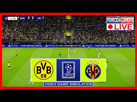 🔴LIVE: BORUSSIA DORTMUND <strong>VS</strong>. VILLARREAL | UEFA CHAMPIONS LEAGUE 2026/2027 | <strong>VIDEO</strong> GAME SIMULATION