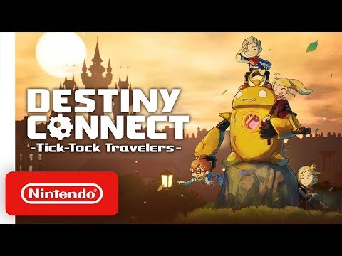 Destiny Connect: Tick-Tock Travelers - Launch Trailer - Nintendo Switch
