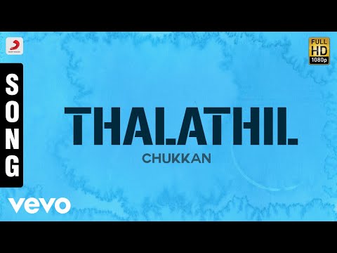 Chukkan - Thalathil Malayalam Song | Suresh Gopi, Gautami Tadimalla - UCTNtRdBAiZtHP9w7JinzfUg