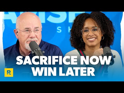 The Ramsey Show | Smart Money Decisions Often Mean Sacrificing Today for Tomorrow | May 2, 2025