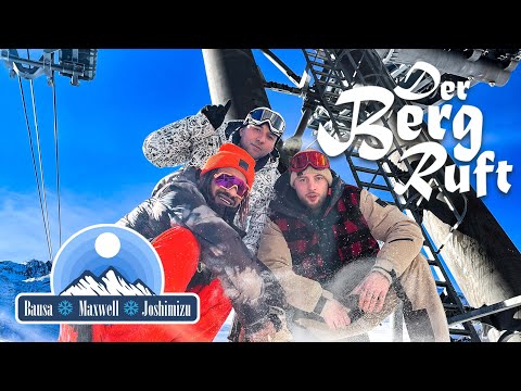 BAUSA, MAXWELL & JOSHI MIZU - DER BERG RUFT (Official Video) [prod. by Jumpa & Berky]