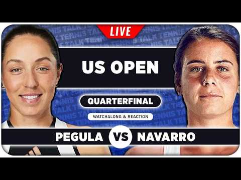 PEGULA vs NAVARRO • US Open 2026 QF • LIVE Tennis Watchalong