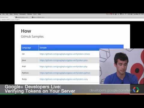 Google+ Developers Live: Verifying Tokens on Your Server - UC_x5XG1OV2P6uZZ5FSM9Ttw
