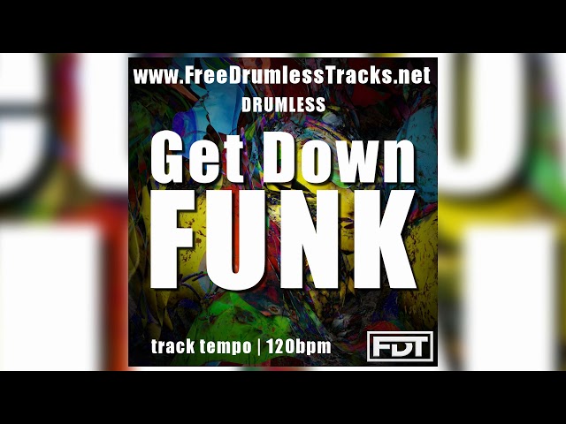 Drumless Funk Bass Music to Get You Moving