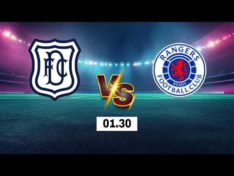 LIVE 🔴 Dundee F.C. vs Rangers F.C. | Scottish Premiership 2026 | Live Score
