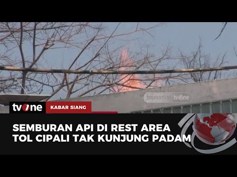 Semburan Api Di Rest Area Tol Cipali Masih Menyala Tvone