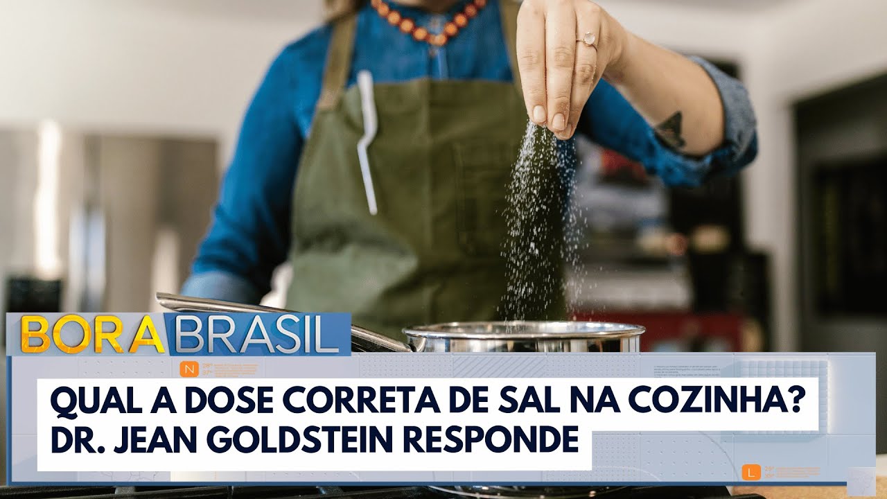 Qual a dose correta de sal na cozinha? Dr. Jean Goldstein responde