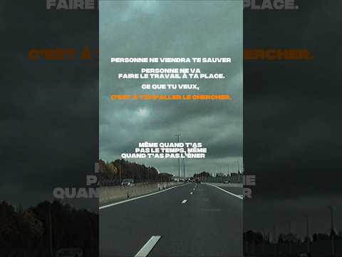 personne ne le fera pour toi