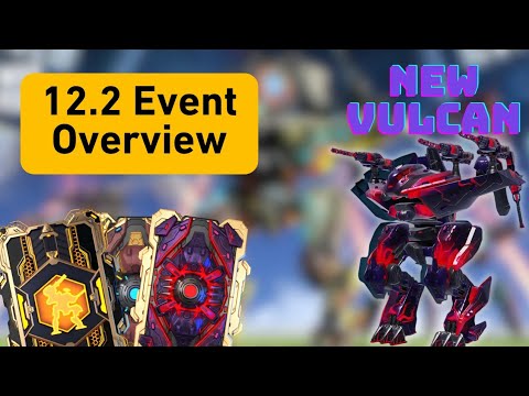 12.2 Event Overview New Robot Vulcan and curving Lasers [War Robots Gameplay]