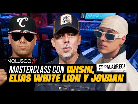 Elias, Wisin y El Palabreo dan 1er MASTERCLASS URBANO. Reacción a "Embustera" de Jovaan