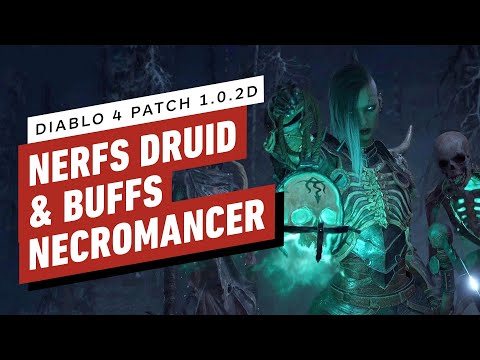 Diablo 4 Patch 1.0.2d - What The Changes Mean For Your Class