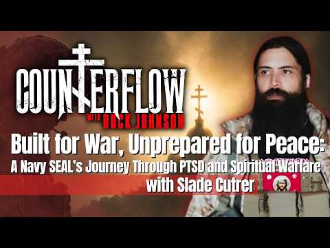 Built for War, Unprepared for Peace: PTSD & Spiritual Warfare, with Slade Cutrer