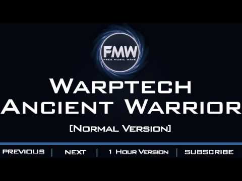 Warptech - Ancient Warrior - UC4wUSUO1aZ_NyibCqIjpt0g