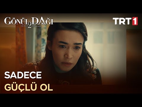 “Sağlıcakla döneceğine ben inanıyorum, sen de inan!” - Gönül Dağı 54. Bölüm