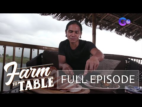 Discover the depth of ‘linamnam’ flavor with Chef JR Royol! (Full Episode) | Farm To Table