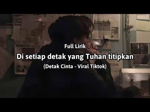 Di setiap detak yang Tuhan titipkan (Viral Lirik Lagu) "Detak Cinta" - cover