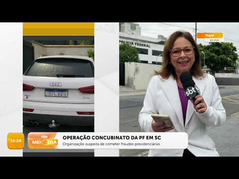 Operação Concubinato: Organização suspeita de cometer fraudes | Segurança | SCC Meio-Dia