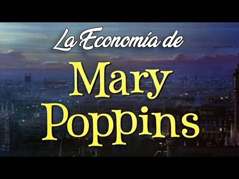 La Economía de Mary Poppins