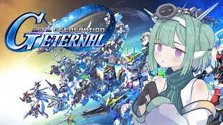 Part2【Gジェネエターナル】SDガンダム ジージェネレーションエターナル【VTuber】