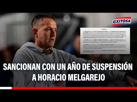 🔴🔵Horacio Melgarejo recibió un año de sanción por criticar organización de la Copa de la Liga