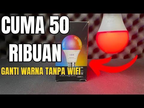 LAMPU PINTAR 50 RIBUAN (Review RABIT Smart Bulb Bluetooth Anti Ribet)