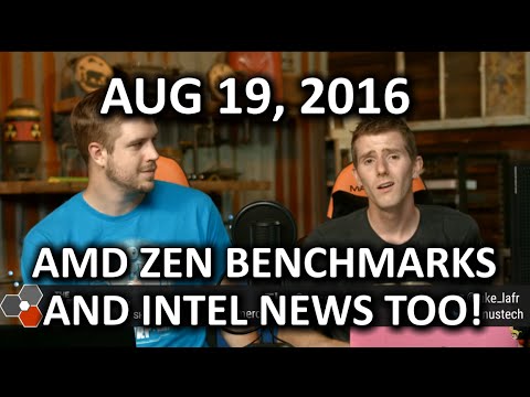 The WAN Show - More AMD Zen and Intel Kaby Lake News! - August 19th 2016 - UCXuqSBlHAE6Xw-yeJA0Tunw