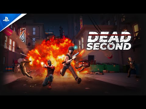 Dead Second - Launch Trailer | PS VR2 Games