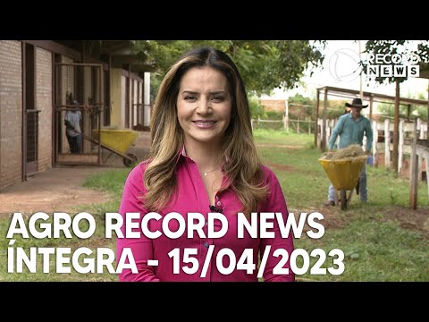 Agro Record News - 15/04/2023