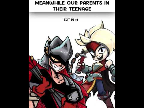 Our parents in their teenage  ❤️ #edit #brawlstars #shorts