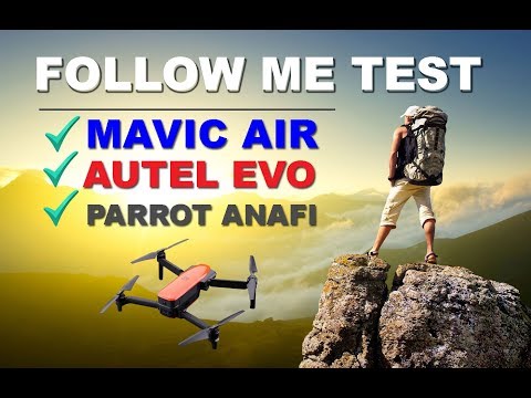 FOLLOW ME TEST - DJI Mavic AIR vs Autel EVO vs Parrot ANAFI - UCm0rmRuPifODAiW8zSLXs2A