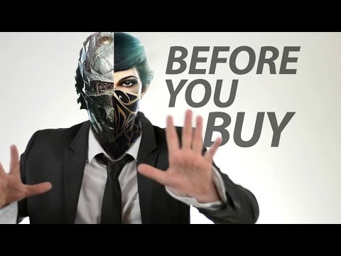 Dishonored 2 - Before You Buy - UCNvzD7Z-g64bPXxGzaQaa4g