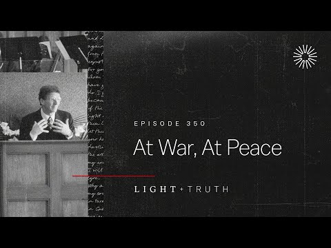 At War, At Peace