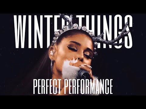 ariana grande - winter things (perfect performance)