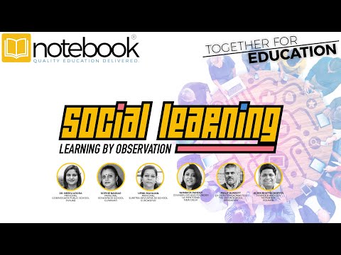 Notebook | Webinar | Together For Education | Ep 92 | Social Learning- Learning by Observation