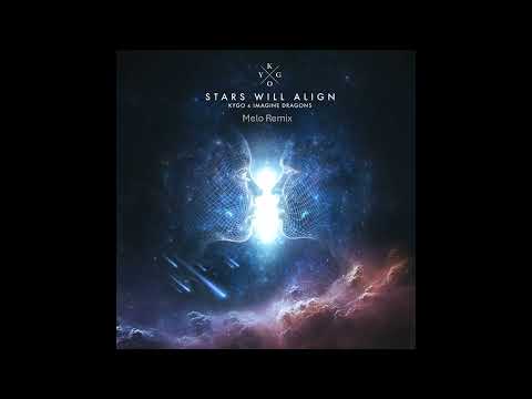 Kygo - Stars Will Align (Melo Remix)