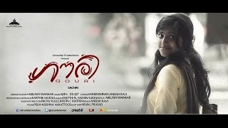 Gouri (ഗൗരി) - Malayalam Short Film