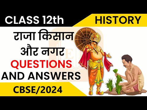 Kings farmers and towns Class 12 | History | Chapter 2 | Important Questions and Answers