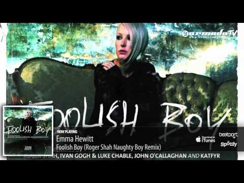 Emma Hewitt - Foolish Boy (Roger Shah Naughty Boy Remix) - UCGZXYc32ri4D0gSLPf2pZXQ