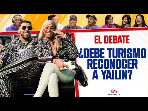 ¿Debe Turismo RECONOCER a YAILIN? - El Debate