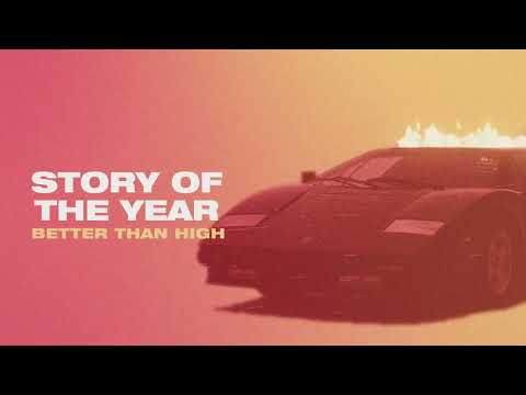 Story Of The Year - Better Than High (OFFICIAL VISUALIZER)