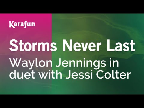 Karaoke Storms Never Last - Waylon Jennings * - UCbqcG1rdt9LMwOJN4PyGTKg