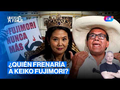 ¿KEIKO FUJIMORI PRESIDENTA? ¿SE VIENE UN RÉGIMEN AUTORITARIO? FT. MESÍAS GUEVARA | LA VERDAD A FONDO