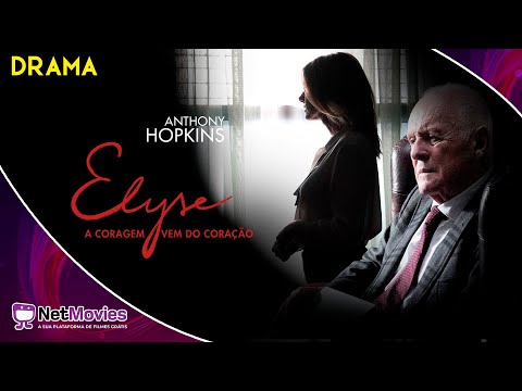 Elyse: A Coragem Vem do Coração- Filme Completo Dublado GRÁTIS -Drama com Anthony Hopkins |NetMovies